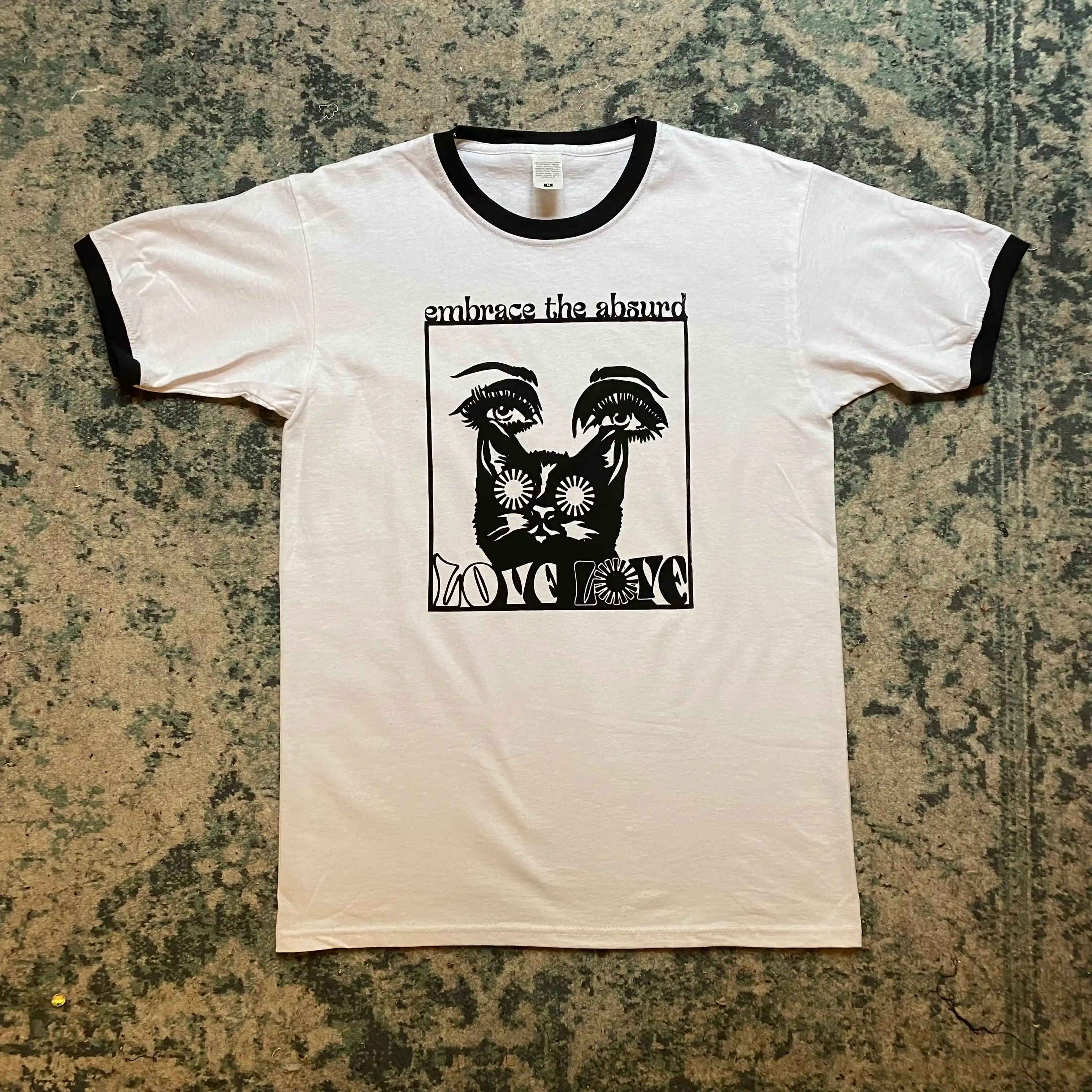 T-shirt "Embrace the absurd" - Sérigraphie